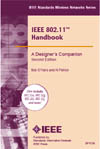 IEEE 802.11� Handbook: A Designer's Companion, Second Edition